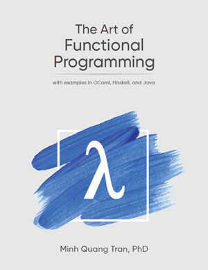 The Art of Functional Programming