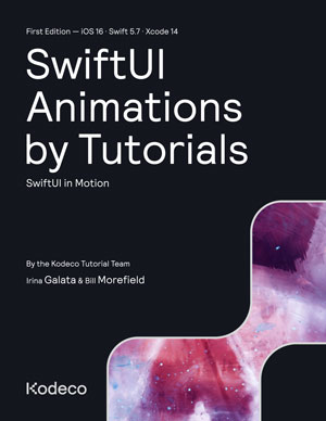 SwiftUI Animations by Tutorials