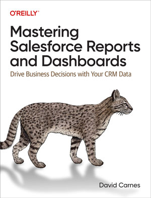 Mastering Salesforce Reports and Dashboards