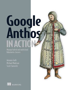 Google Anthos in Action