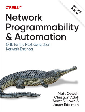 Network Programmability and Automation, 2nd Edition