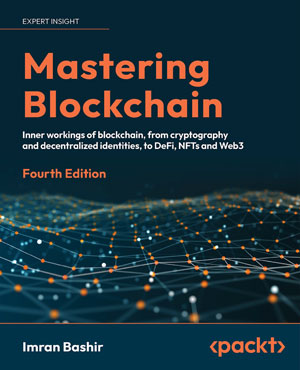 Mastering Blockchain, 4th Edition