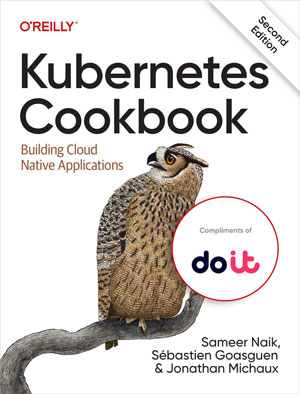 Kubernetes Cookbook, 2nd Edition