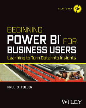 Beginning Power BI for Business Users: Learning to Turn Data into Insights