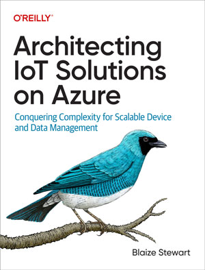Architecting IoT Solutions on Azure