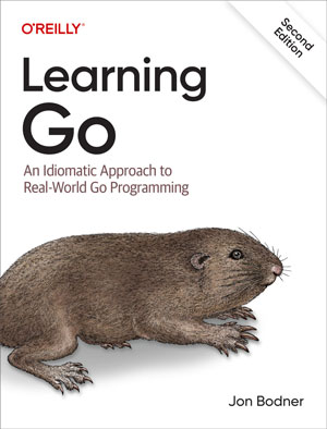 Learning Go, 2nd Edition