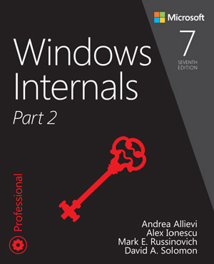 Windows Internals, Part 2, 7th Edition