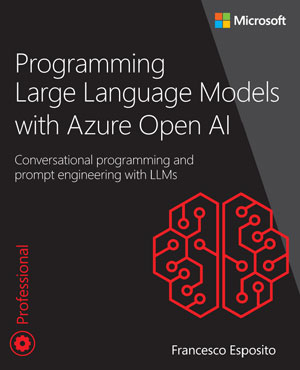 Programming Large Language Models with Azure Open AI