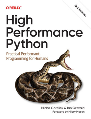 High Performance Python, 3rd Edition