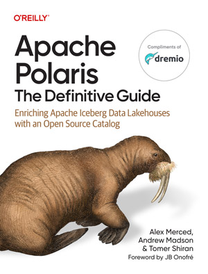 Apache Polaris: The Definitive Guide