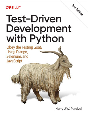 Test-Driven Development with Python, 3rd Edition