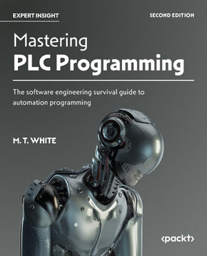 Mastering PLC Programming, 2nd Edition